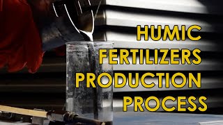 Humic Fertilizers Production Process Humates Humins and Fulvic Acids [upl. by Hephzipah55]