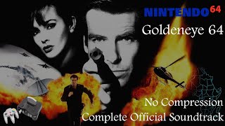 Goldeneye 007 N64 Complete Game Soundtrack Uncompressed Lossless [upl. by Casia]