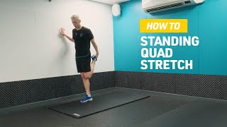 How To Do A Standing Quad Stretch [upl. by Michelina]