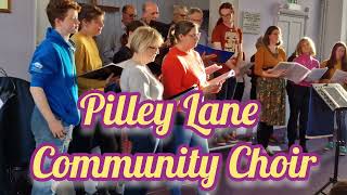 Pilley Lane Community Choir [upl. by Alia]