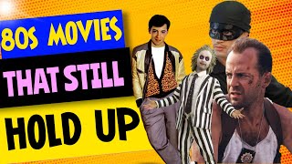 10 Timeless 1980s Movies That Still Hold Up Today [upl. by Romonda]