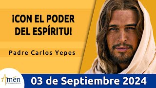 Evangelio De Hoy Martes 03 Septiembre 2024 l Padre Carlos Yepes l San Lucas 43137 [upl. by Hestia]