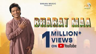 Bharat Maa  Official Video  Shaan  Aalok Shrivastav  Independence Day  Desh Bhakti Song 2023 [upl. by Eelrac93]