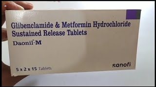 DaonilM Tablet  Glibenclamide amp Metformin Hydrochloride Sustained Release Tablets  Daonil M Tab [upl. by Eecyaj]