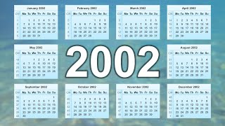 Calendar 2002 [upl. by Jarlathus]