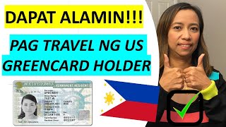 MAGINGAT ANG MGA US GREENCARD HOLDER KUNG MAGTATRAVEL  WAG MAG OVERSTAY SA ABROAD [upl. by Akimet]