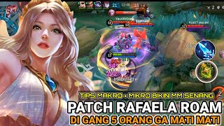 PATCH RAFAELA ROAM 2024  TUTORIAL RAFAELA PATCH TERBARU  BEST BUILD 2024 TUTORIAL ROAM SUPPORT [upl. by Anirdna14]