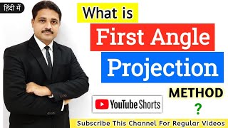 What is First Angle Projection Method  shorts youtubeshorts [upl. by Nylsor822]