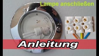 Lampe anschließen Anleitung  Lampen anklemmen L N PE 3 Anschlüsse [upl. by Bidget]