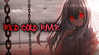 Nightcore Red Cold River  Breaking Benjamin lyrics [upl. by Thurber]