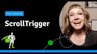 Tiny ScrollTrigger Tutorial [upl. by Sicular]