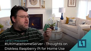 UltimateHomeServer  Thoughts on Diskless Raspberry Pi for Home TechnologyIoT [upl. by Myk429]