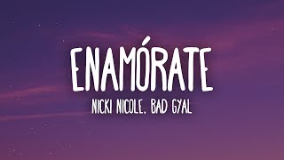 Nicki Nicole Bad Gyal  Enamórate LetraLyrics [upl. by Namie]