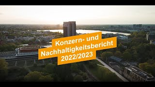 Konzern und Nachhaltigkeitsbericht 20222023 [upl. by Manuela414]