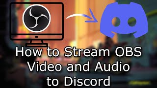 How to stream OBS with audio to Discord Works in 2024 [upl. by Rabelais]