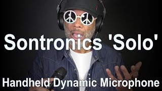 Sontronics Solo Review  Earthworks SV33 amp Shure SM58 USA for comparison [upl. by Ashley]