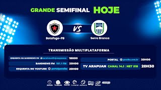 BOTAFOGOPB X SERRA BRANCA  Campeonato Paraibano 2024 AO VIVO [upl. by Akihsay193]