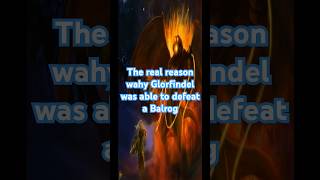 How was Glorfindel able to defeat a Balrog while one Balrog destroyed Moria lordoftheringslore [upl. by Santoro571]