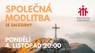 Společná modlitba se salesiány  listopad 2024 [upl. by Esorrebma]