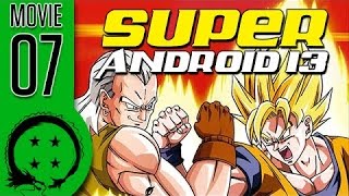 DragonBall Z Abridged MOVIE Super Android 13  TeamFourStar TFS  sub esp [upl. by Normac]