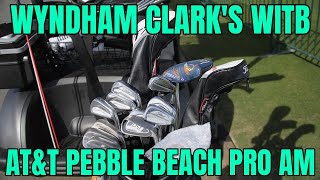 Wyndham Clarks Winning WITB 2024 ATampT Pebble Beach Pro Am [upl. by Londoner]