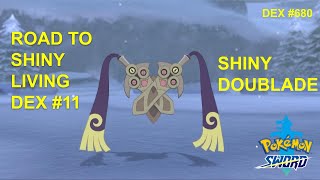 Shiny Doublade Road to Shiny Living Dex 680  Pokemon Sword and Shield [upl. by Shien]