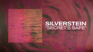 Silverstein  Secrets Safe [upl. by Neerbas]