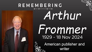 Arthur Frommer  Dies at 95 Creator of Renowned Travel Guides [upl. by Mahgirb358]