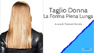 taglio donna carrè ✅ Taglio Donna  Forma Solida Lunga  Tagliocapellifacilet [upl. by Romeyn]