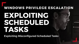 Windows Privilege Escalation  Exploiting Scheduled Tasks [upl. by Heida630]