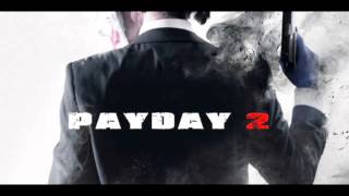 PAYDAY 2 Unofficial Soundtrack  Police Assault 7 [upl. by Furtek]