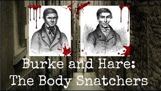 Burke and Hare The Resurrectionists [upl. by Chimene]