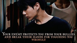 Your enemy protects you from your bullies and break their hands for touching you wrongly  oneshot [upl. by Ennyleuqcaj]