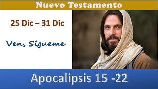 NUEVO TESTAMENTO  VEN SIGUEME  25 DIC  31 DIC [upl. by Yeldar]