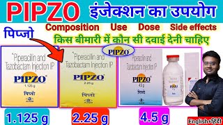 pipzo injection kis kaam aata hai  Pipzo injection uses in hindi  Pipzo 1125 g  Pipzo 225 g [upl. by Bab]