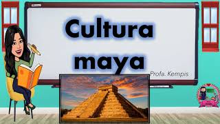 Cultura maya [upl. by Rafaellle595]