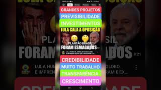 LULA TRABALHA COM GRANDES PROJETOS PREVISIBILIDADE CREDIBILIDADE INVESTIMENTOS MUITO TRABALHO [upl. by Nomra]