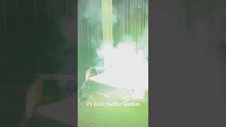 V1 Zinc Sulfur Rocket [upl. by Westney]