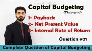 Lec11 NPVIRRPayback Capital Budgeting Exercise Part11 BBAMBA [upl. by Hehre]