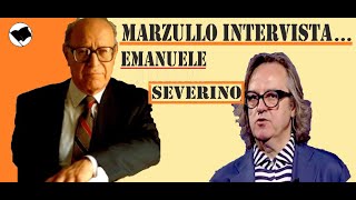 MARZULLO intervista Emanuele SEVERINO [upl. by Nyrek262]