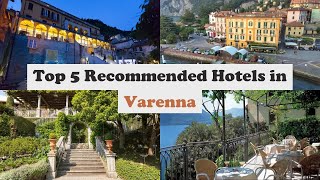 Top 5 Recommended Hotels In Varenna  Best Hotels In Varenna [upl. by Aenahs900]