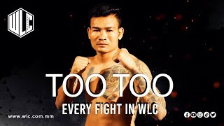 Too Too  Every Fight in WLC  Lethwei  Bareknuckle Fight [upl. by Fillander]