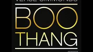 Verse Simmonds  Boo Thang Featuring Kelly Rowland [upl. by Nehcterg]