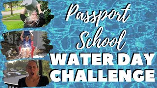 Passport School Water Day Challenge [upl. by Ragnar564]