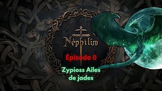 jdr  Néphilim  épisode 0  Présentation de Zypioss 13 [upl. by Ennoira291]