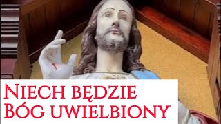 Niech będzie Bóg uwielbionyKocham Polskę Tu mi dobrze [upl. by Gaspar528]