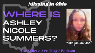 The Disappearance of Ashley Summers Another Missing Cleveland Girl [upl. by Mathi934]