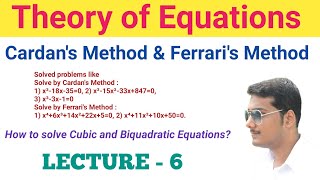 6 Cardans Method  Ferraris Method  Theory of Equations  Classical Algebra  BSc Mathematics [upl. by Juliana]