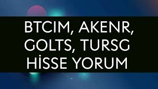 Btcm Akenr Golts Tursg Hisse yorum [upl. by Eustacia]