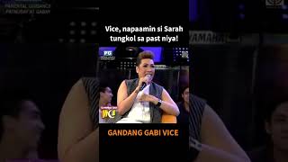 Gandang Gabi Vice Vice napaamin si Sarah tungkol sa past nya Shorts [upl. by Sonni]